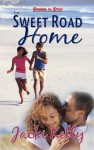 The Sweet Road Home (Book One) - Jacki Kelly