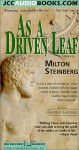 As a Driven Leaf - Milton Steinberg, George Guidall