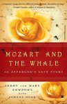 Mozart and the Whale: An Asperger's Love Story - Jerry Newport, Mary Newport, Johnny Dodd