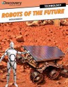 Robots of the Future - Nicolas Brasch