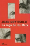 La Saga de los Marx - Juan Goytisolo