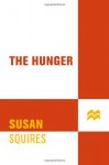 The Hunger - Susan Squires