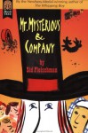 Mr. Mysterious & Company - Sid Fleischman, Eric Von Schmidt