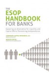 The ESOP Handbook for Banks - W. William Gust, Andrew K. Gibbs, Michael Coffey