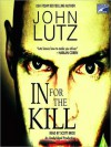 In For the Kill - Scott Brick, John Lutz