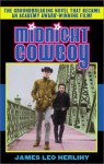 Midnight Cowboy - James Leo Herlihy