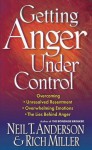 Getting Anger Under Control - Neil T. Anderson