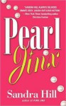 Pearl Jinx - Sandra Hill