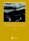 Calculus I (Undergraduate Texts in Mathematics) - Jerrold E. Marsden