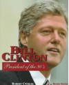 Bill Clinton/42nd President - Robert Cwiklik