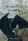 De vriend van de koning - Rianne Lampers