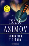 Fundación y tierra - Isaac Asimov