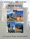 Annual Editions: World History, Volume 1: Prehistory to 1500 - Joseph Mitchell, Helen Buss Mitchell