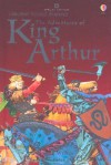 King Arthur: Series Two (Usborne Young Reading) - Angela Wilkes, Peter Dennis