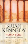 Roman Song - Brian Kennedy