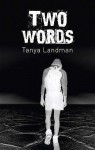 Two Words - Tanya Landman