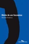 Diário de um Fescenino - Rubem Fonseca