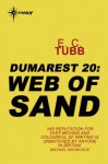 Web of Sand: The Dumarest Saga Book 20 - E.C. Tubb