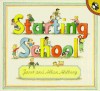 Starting School - Allan Ahlberg, Allan Ahlberg