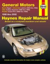 General Motors Automotive Repair Manual: Buick Regal, Chevrolet Lumina, Olds Cutlass Supreme, Pontiac Grand Prix - Robert Maddox, John Harold Haynes
