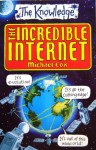 The Incredible Internet - Michael Cox