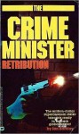 Crime Minister: Retribution - Book #5 - Ian Barclay