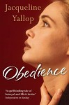 Obedience. Jacqueline Yallop - Jacqueline Yallop