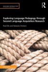 Exploring Language Pedagogy Through Second Language Acquisition Research - Rod Ellis, Natsuko Shintani