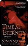 Time For Eternity - Susan Squires