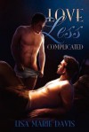 Love Less Complicated - Lisa Marie Davis