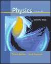 Physics: With Modern Physics for Scientists and Engineers - Richard Wolfson, Jay M. Pasachoff