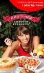 I menù di Benedetta: Versione Light - I primi tre menù (Italian Edition) - Benedetta Parodi