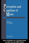 Perception and Cognition of Music - Irene Deliege, John A. Sloboda