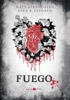 Fuego - Mats Strandberg, Sara Bergmark Elfgren