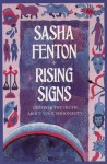 Rising Signs: Discover the Truth about Your Personality - Sasha Fenton