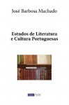 Estudos de Literatura E Cultura Portuguesas - José Barbosa Machado