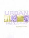 Urban Tapestry: Indianapolis Stories - Sandy Eisenberg Sasso