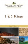 1 and 2 Kings (Understanding the Bible Commentary Series) - Iain W. Provan