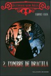 L'ombre de Dracula - Fabrice Colin