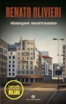 Dunque morranno - Renato Olivieri