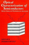 Optical Characterization of Semiconductors: Infrared, Raman, and Photoluminescence Spectroscopy - Sidney Perkowitz