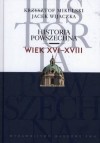 Historia powszechna. Wiek XVI-XVIII - Krzysztof Mikulski, Jacek Wijaczka