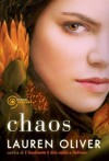 Chaos - Lauren Oliver, F. Flore