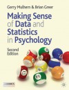 Making Sense of Data and Statistics in Psychology - Gerry Mulhern, Brian Greer