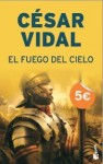 El fuego del cielo - César Vidal