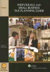 Individuals and Small Business Tax Planning Guide [With CDROM] - Sidney Kess, Barbara Weltman