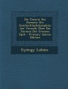 Die Theorie Des Romans: Ein Geschichtsphilosophischer Versuch Uber Die Formen Der Grossen Epik - Primary Source Edition (German Edition) - Gyorgy Lukacs