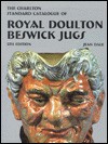 Royal Doulton Beswick Jugs (5th Edition) : The Charlton Standard Catalogue - Jean Dale