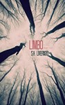 Limbo: A Very Short Story - S.H. Livernois