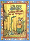 Arturo y Sus Problemas Con el Profesor: Una Aventura de Arturo - Ellen Stoll Walsh